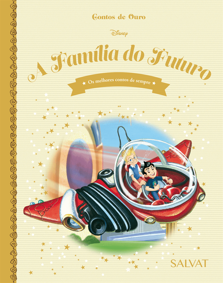 Livro Disney Contos de Ouro Ed 71 Família do Futuro